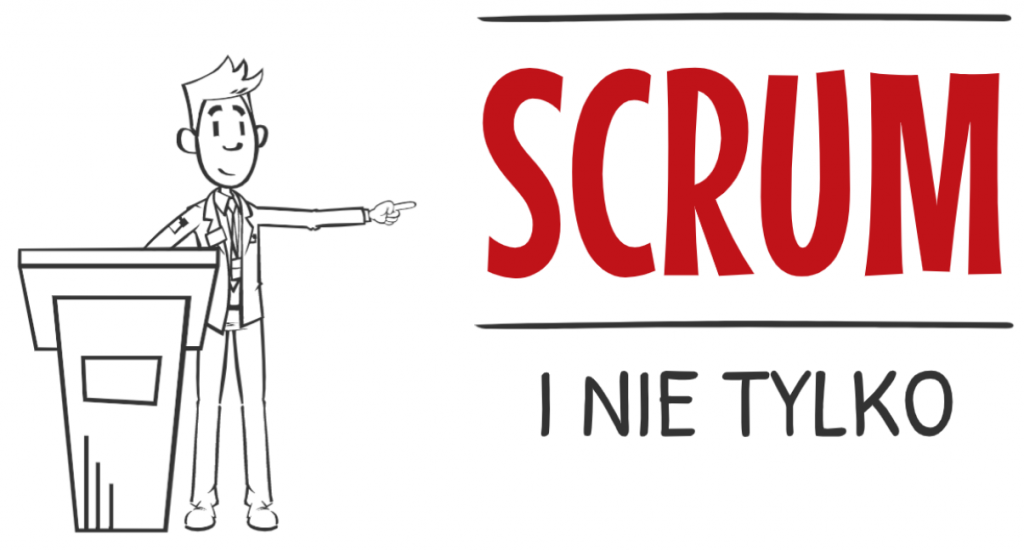 Scrum i nie tylko Featured